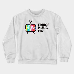 FRINGE MUSIC FIX Retro Logo Crewneck Sweatshirt